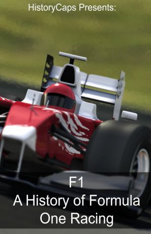 Frank Foster F1. A History of Formula One Racing