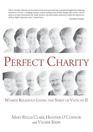 Perfect Charity. Women Religious Living the Spirit of Vatican II