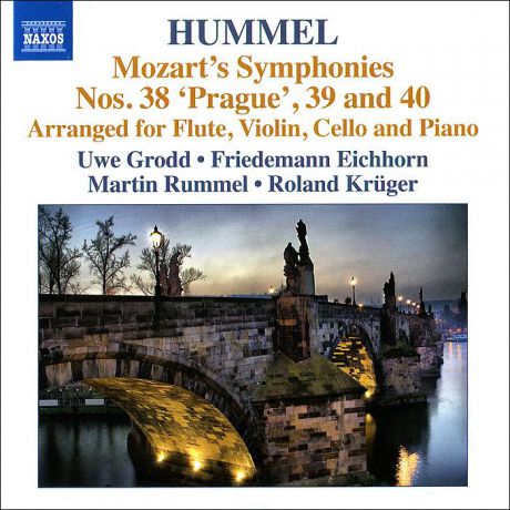 Уве Гродд,Фридманн Эйхорн,Мартин Раммел,Роланд Крюгер Arr. Hummel. Mozart. Symphonies 38, 39, 40