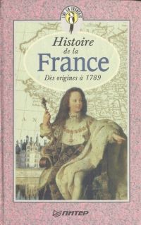 Е. Я. Григорьева Histoire de la France. Des origines a 1789