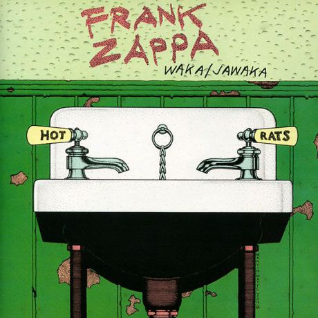 Фрэнк Заппа Frank Zappa. Waka/Jawaka