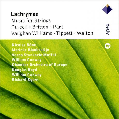 Николас Боне,The Chamber Orchestra Of Europe,Дуглас Бойд,Richard Egarr Lachrymae - Music For Strings