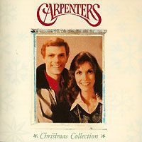 "The Carpenters" The Carpenters. Christmas Portrait/An Aold-Fashioned Crhristmas