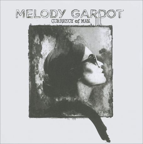 Мелоди Гардо Melody Gardot. Currency Of Man