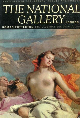Homan Potterton The National Gallery. London