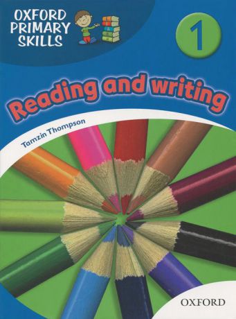 Oxford Primary Skills 1: Reading and Writing
