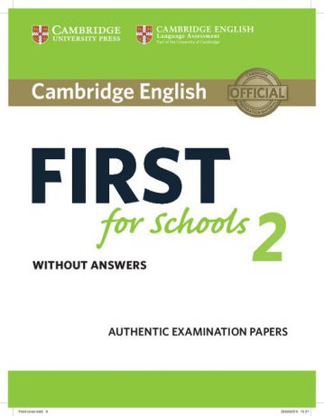 Cambridge English: First for Schools 2: Student