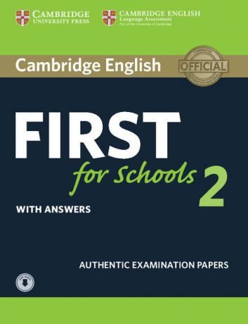 Cambridge English: First for Schools 2: Student
