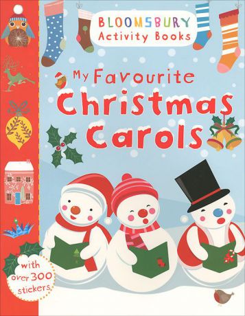 My Favourite Christmas Carols: Sticker Storybook