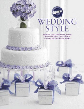 Kathy Roth Eastman, Courtenay Wolf Wilton Wedding Style Book