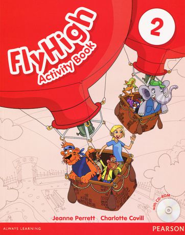 Fly High: Level 2: Activity Book (+ CD-ROM)