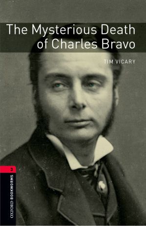 OXFORD bookworms library 3: MYST.DEATH CHARLES BRAVO PACK 3E