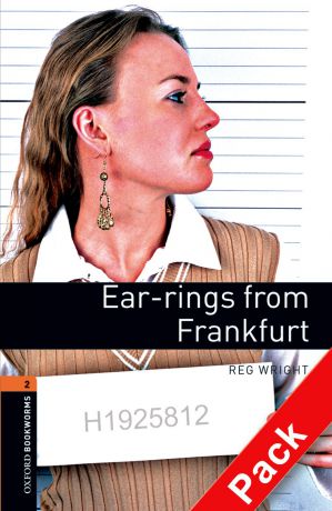 OXFORD bookworms library 2: EAR-RINGS FROM FRANKFURT PACK 3E