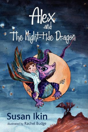 Susan Ikin Alex and the Night-tide Dragon