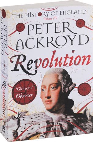 Revolution: A History of England Volume 4