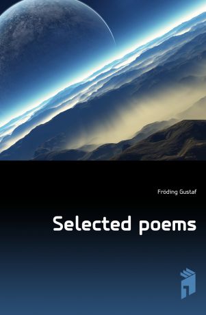 Fröding Gustaf Selected poems