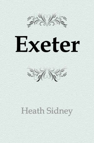 Heath Sidney Exeter