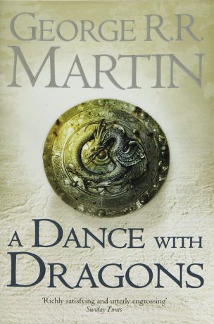 A Dance with Dragons. A Song of Ice and Fire. Book 5