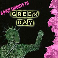 A Punk Tribute To Green Day