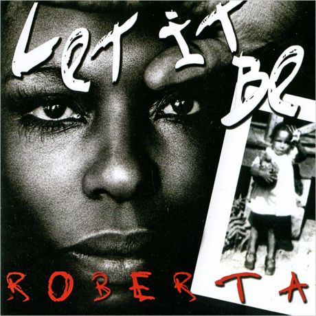 Роберта Флэк Roberta Flack. Let It Be. Roberta Flack Sings The Beatles