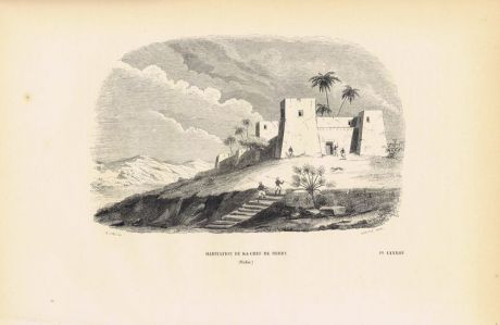 Гравюра. Дом Ка-Шефа в Дерри, Нубия (Египет). Ксилография. Бельгия, Брюссель, 1843 год