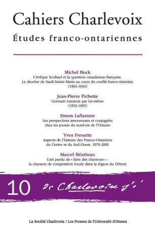 Jean-Pierre Pichette, Michel Bock, Simon Laflamme Cahiers Charlevoix 10