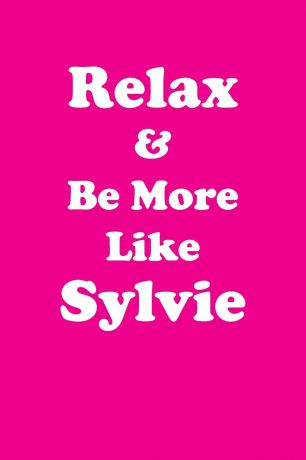 Affirmations World Relax & Be More Like Sylvie Affirmations Workbook Positive Affirmations Workbook Includes. Mentoring Questions, Guidance, Supporting You