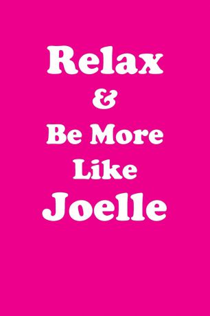 Affirmations World Relax & Be More Like Joelle Affirmations Workbook Positive Affirmations Workbook Includes. Mentoring Questions, Guidance, Supporting You