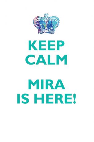Affirmations World KEEP CALM, MIRA IS HERE AFFIRMATIONS WORKBOOK Positive Affirmations Workbook Includes. Mentoring Questions, Guidance, Supporting You
