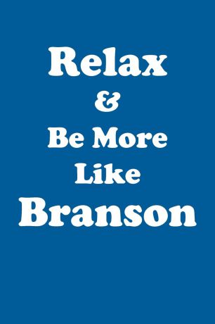 Affirmations World Relax & Be More Like Branson Affirmations Workbook Positive Affirmations Workbook Includes. Mentoring Questions, Guidance, Supporting You