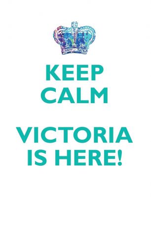 Affirmations World KEEP CALM, VICTORIA IS HERE AFFIRMATIONS WORKBOOK Positive Affirmations Workbook Includes. Mentoring Questions, Guidance, Supporting You