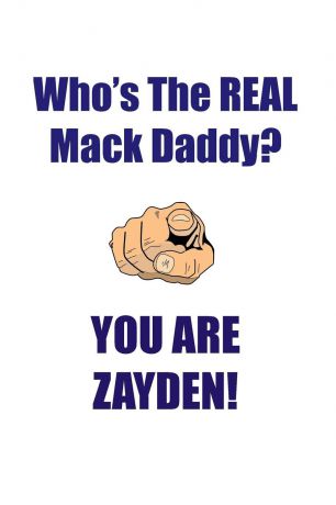 Affirmations World ZAYDEN IS THE REAL MACK DADDY AFFIRMATIONS WORKBOOK Positive Affirmations Workbook Includes. Mentoring Questions, Guidance, Supporting You