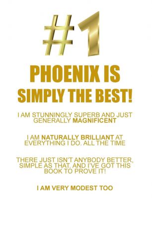 Affirmations World PHOENIX IS SIMPLY THE BEST AFFIRMATIONS WORKBOOK Positive Affirmations Workbook Includes. Mentoring Questions, Guidance, Supporting You