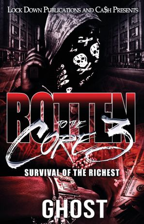Ghost Rotten to the Core 3. Survival of the Richest