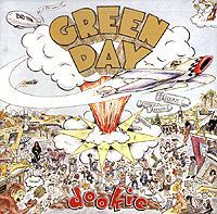 "Green Day" Green Day. Dookie