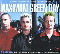 "Green Day" Green Day. Maximum Green Day