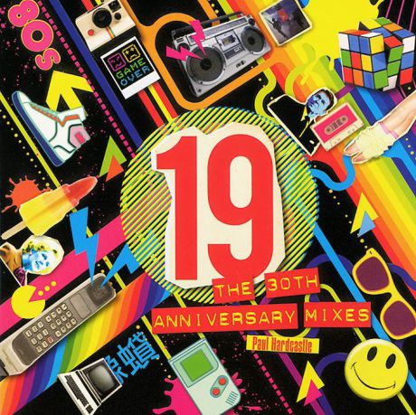 Пол Хардкастл Paul Hardcastle. 19. The 30th Anniversary Mixes
