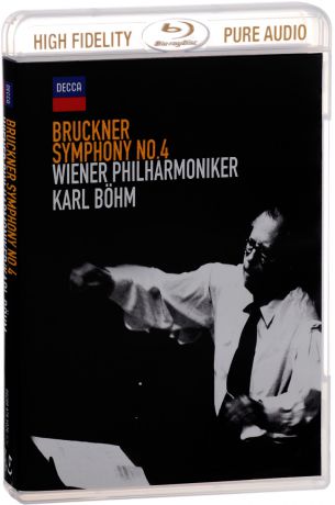 Die Wiener Philharmoniker,Карл Боэм Karl Boehm, Wiener Philharmoniker. Bruckner. Symphony No.4 (Blu-Ray Audio)