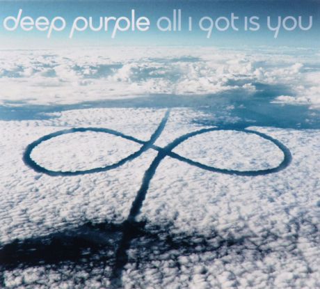 "Deep Purple" Deep Purple. All I Got Is You