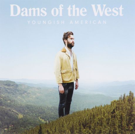 "Dams Of The West" Dams Of The West. Youngish American