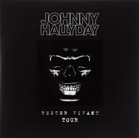Джонни Холлидей Johnny Hallyday. Rester Vivant Tour (3 LP)