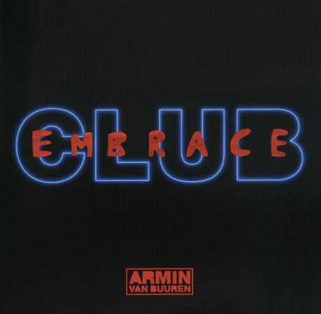 Армин Ван Бюрен Armin Van Buuren. Club Embrace (2 CD)