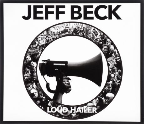 Джефф Бек Jeff Beck. Loud Hailer