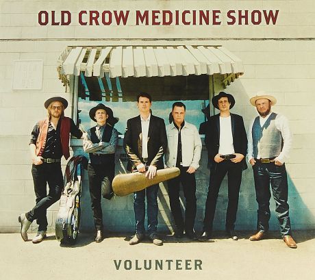Old Crow Medicine Show Old Crow Medicine Show. Volunteer