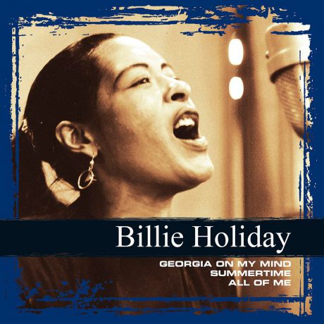 Билли Холидей Billie Holiday. Collections