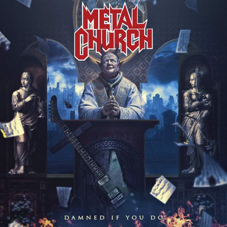 "Metal Church" Metal Church. Damned If You Do