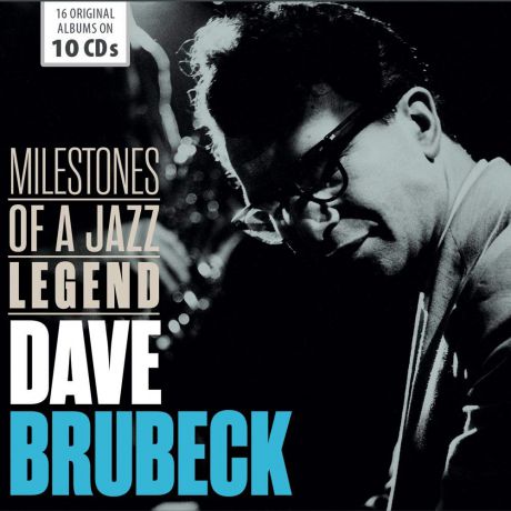 Дэйв Брубек Dave Brubeck. Milestones Of A Jazz Legend (10 CD)