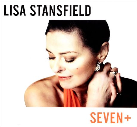 Лайза Стэнсфилд Lisa Stansfield. Seven +