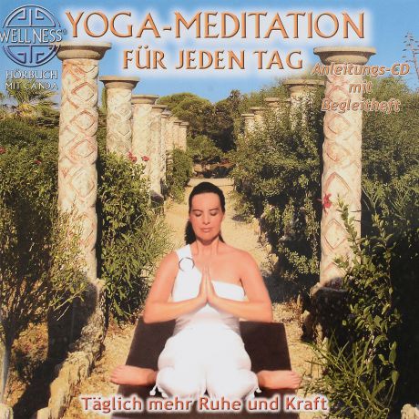 Canda Canda. Yoga-Meditation fur jeden Tag (CD)