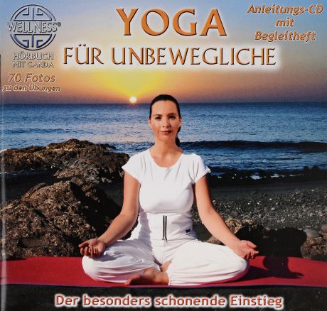 Canda Canda. Yoga Fur Unbewegliche (CD)